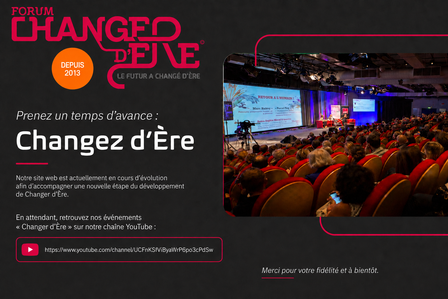 Forum Changer d’Ère — Prenez un temps d’avance : Changez d’Ère. Depuis 2013.