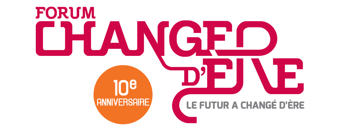 Forum Changer d'ère